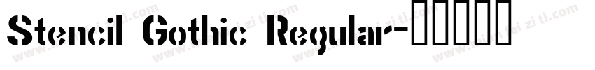 Stencil Gothic Regular字体转换